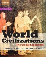 World Civilizations: The Global Experience, Combined Volume 006500261X Book Cover