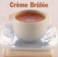 Creme Brulee 1552857360 Book Cover