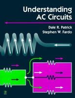 Understanding Ac Circuits: Concepts, Experiments, and Troubleshooting (Prentice Hall Understanding Electronics Technology Series, Book 3) 0139429549 Book Cover