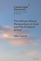 The African Mood Perspective on God and the Problem of Evil 1009452665 Book Cover