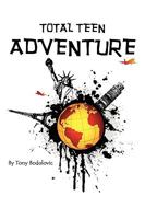 Total Teen Adventure 145009404X Book Cover