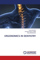 ERGONOMICS IN DENTISTRY 6203840556 Book Cover