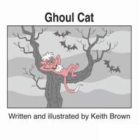 Ghoul Cat 0578488779 Book Cover