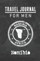 Travel Journal for Men Namibia: 6x9 Travel Notebook or Diary with prompts, Checklists and Bucketlists perfect gift for your Trip to Namibia for every your Man, Husband or Boyfriend 1712778900 Book Cover