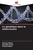 La génétique dans la malocclusion 6205855496 Book Cover