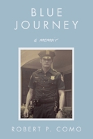 Blue Journey: A Memoir 1663273324 Book Cover