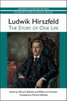 Ludwik Hirszfeld: The Story of One Life 158046338X Book Cover