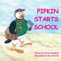 Pipkin Starts School B0924123HW Book Cover