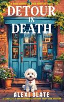 Detour in Death: A Completely Unputdownable Antique Shop Cozy Mystery (A Cora Chambers Cozy Mystery) 1942532105 Book Cover