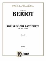 Twelve Short Easy Duets, Op. 87 076925831X Book Cover