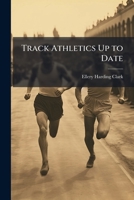 Track Athletics Up To Date 1148929126 Book Cover