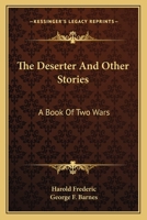 The Deserter and Other Stories 1981654267 Book Cover