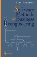 Software Methods for Business Reengineering 1461284589 Book Cover