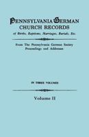 Pennsylvania German church records of births baptisms marriages burials etc 0806310197 Book Cover