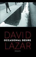 Occasional Desire 0803246382 Book Cover