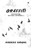 Graffiti: Musings on Matters ‘Spiritual’ B0F1YPG8B8 Book Cover