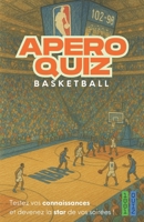 Jeu Apéro Quiz Basketball : 150 questions pour vos soirées entre amis (French Edition) B0DS278LR3 Book Cover