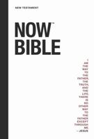 NOW BIBLE: NEW TESTAMENT (WHITE) B0GDYX96FY Book Cover