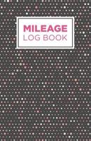 Mileage log book: Notebook and tracker: Keep a record of your vehicle miles for bookkeeping, business, expenses: Geometric polka dot pattern design 1096383373 Book Cover