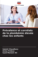 Prévalence et corrélats de la plombémie élevée chez les enfants (French Edition) 6203993158 Book Cover