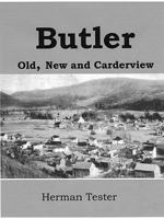 Butler; Old, New and Carderview 0615154670 Book Cover