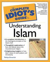 The Complete Idiot's Guide to Understanding Islam (The Complete Idiot's Guide) 0028642333 Book Cover