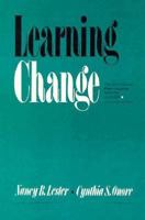 Learning Change: One School District Meets Language Across the Curriculum 0867092548 Book Cover