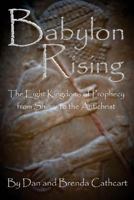 Babylon Rising 1539376702 Book Cover