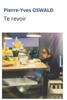 Te revoir B0991LPRRV Book Cover