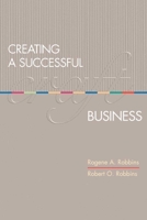 Creating a Successful Craft Business 1581152779 Book Cover