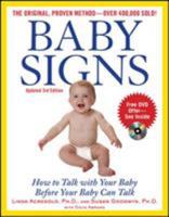 Baby Signs: How to Talk with Your Baby Before Your Baby Can Talk 0071615032 Book Cover