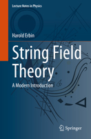 String Field Theory : A Modern Introduction 303065320X Book Cover