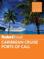 Fodor's Caribbean Ports of Call 2011