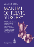 Manual of Pelvic Surgery 0387568654 Book Cover