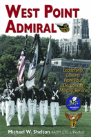 West Point Admiral ––Leadership Lessons from Four Decades of Military Service 1948901986 Book Cover