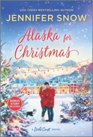 Alaska for Christmas 1335448632 Book Cover