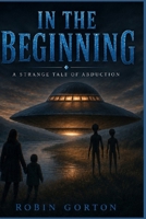 In the Beginning B0H81T75SC Book Cover