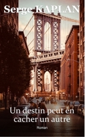 Un Destin Peut en Cacher un Autre 1973157942 Book Cover