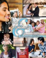 Gender Marriage and Families : From the Individual to the Social 1524988146 Book Cover