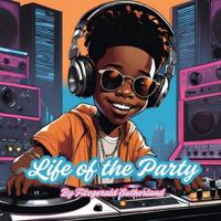 Life of the Party B0G5F5S5MX Book Cover