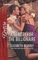 A Beauty for the Billionaire 0373838417 Book Cover
