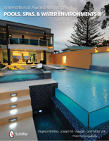 International Award Winning Pools, Spas, & Water Environments II 0764338021 Book Cover