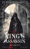 King's Assassin: Epic Fantasy 1914101014 Book Cover