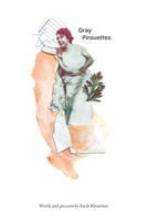 Gray Pirouettes 1685832911 Book Cover