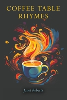 Coffee Table Rhymes 1398432563 Book Cover
