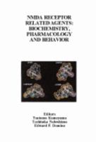 Nmda Receptor Related Agents: Biochemistry, Pharmacology & Behavior 0916182088 Book Cover