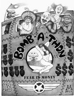 Bomb-A-Thon or: Fear is Money 130059845X Book Cover