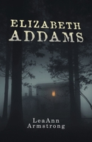 Elizabeth Addams 1792724055 Book Cover