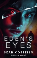 EDEN'S EYES 1989351476 Book Cover