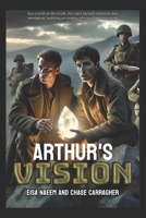 Arthur's Vision B0DQJ95RVL Book Cover